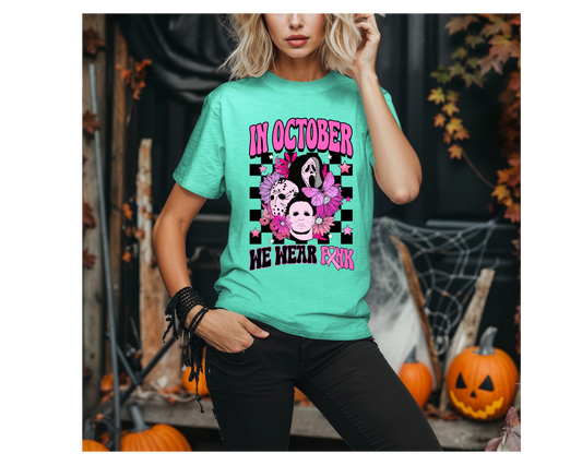 IN OCTOBER WE WEAR PINK