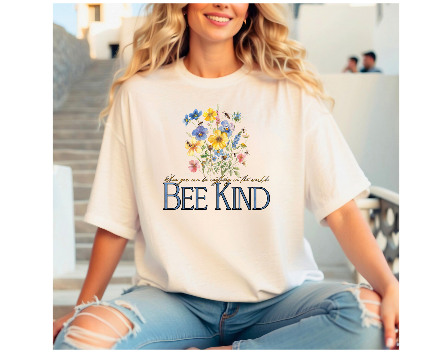 WHEN YOU CAN BE ANYTHING IN THE WORLD, BE KIND