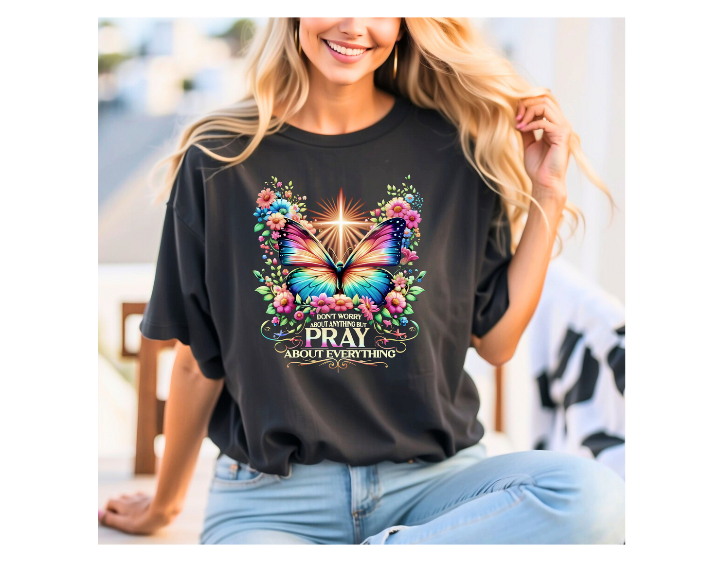 DONT WORRY ABOUT ANYTHING BUT PRAY ABOUT EVERYTHING