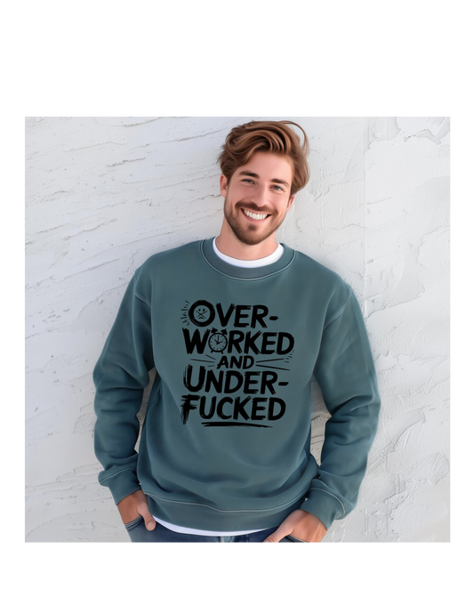 Over worked and under fucked