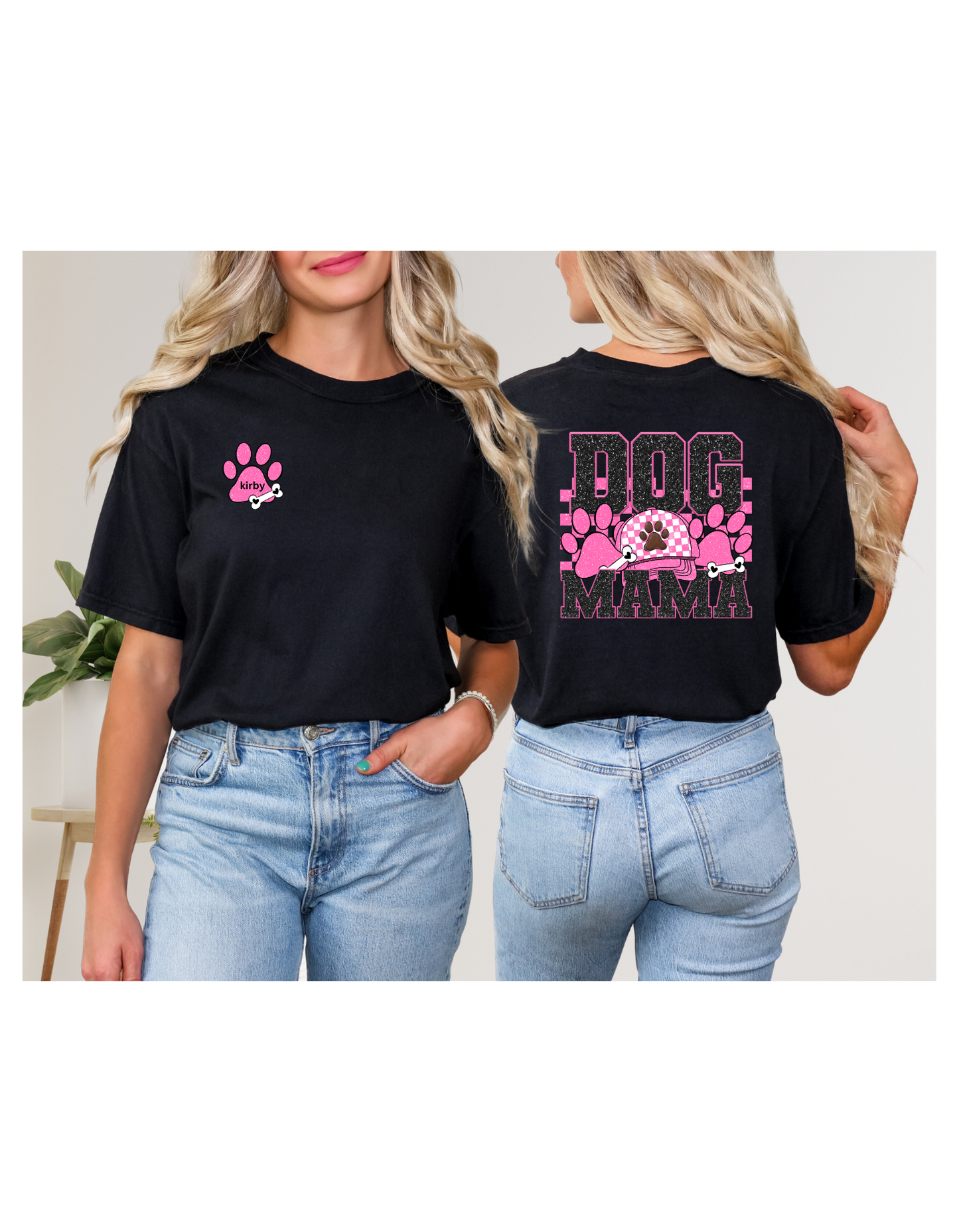 DOG MOM- PERSONLIZE WITH YOUR PETS NAME OR LEAVE BLANK.