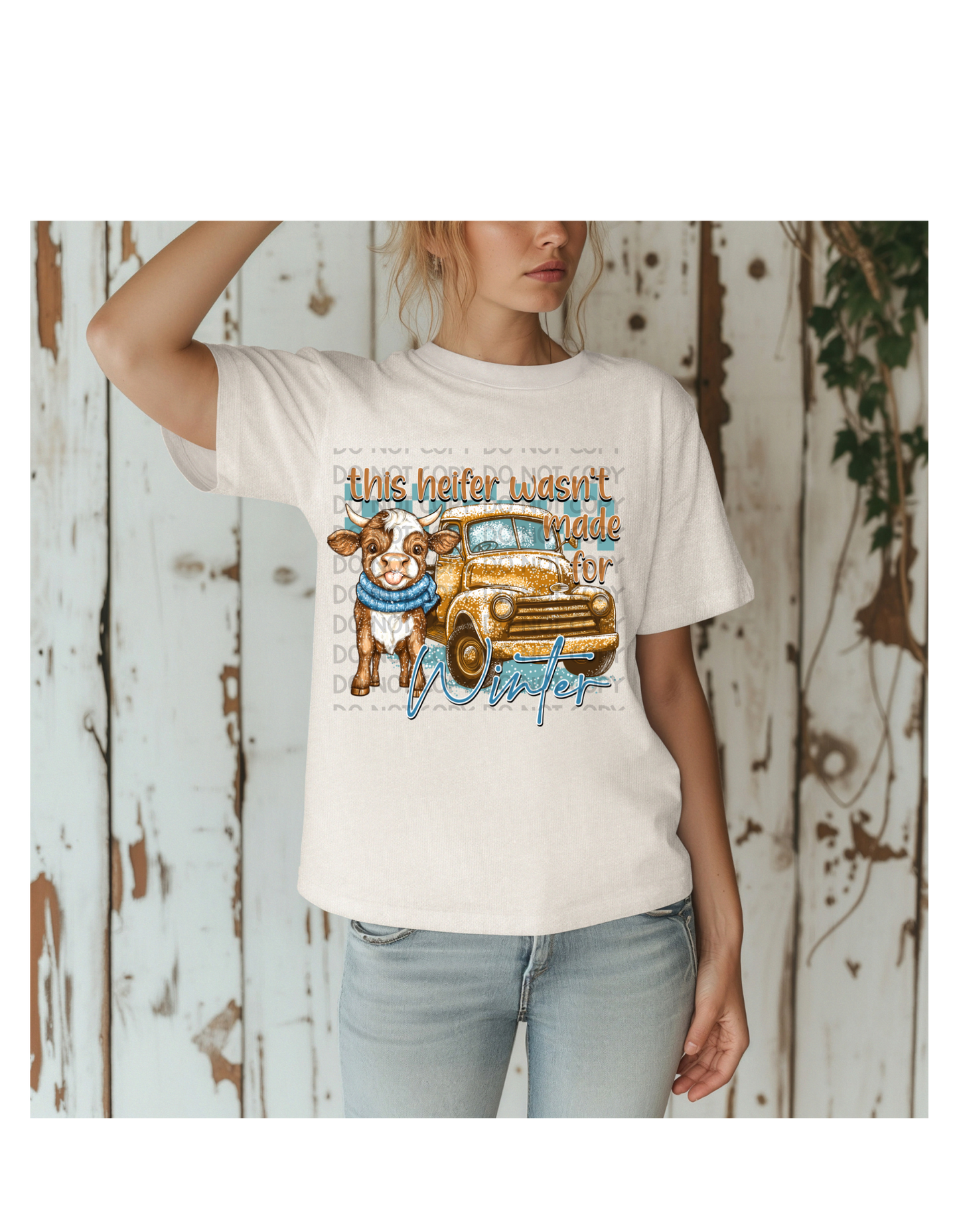 THIS HEIFER WASNT MADE FOR WINTER