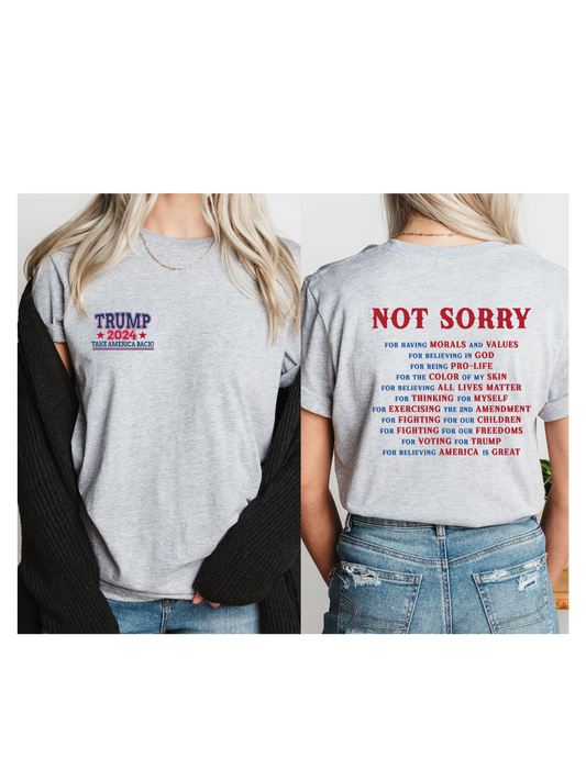 Trump Not SORRY