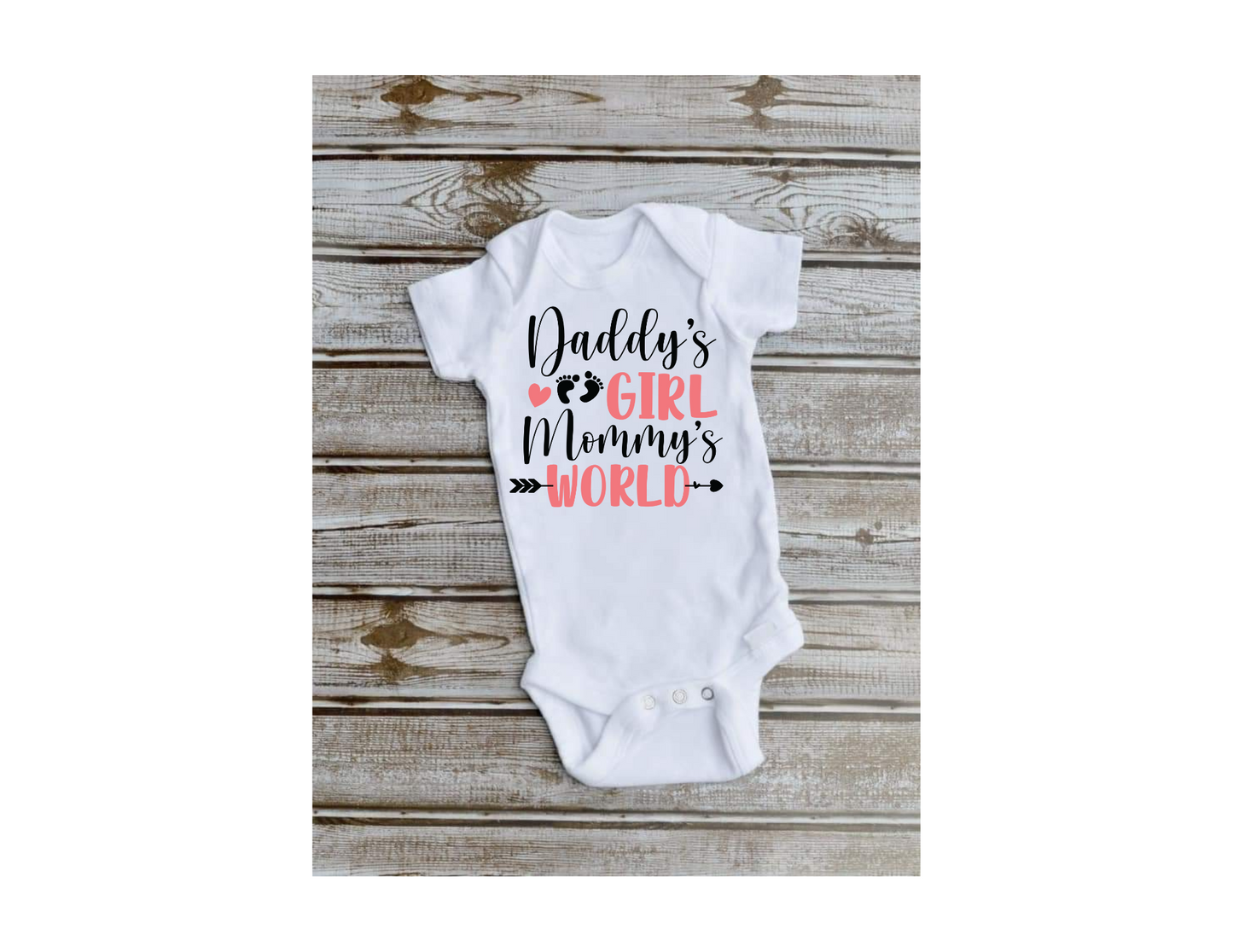 Daddys GIRL Mommy's WORLD