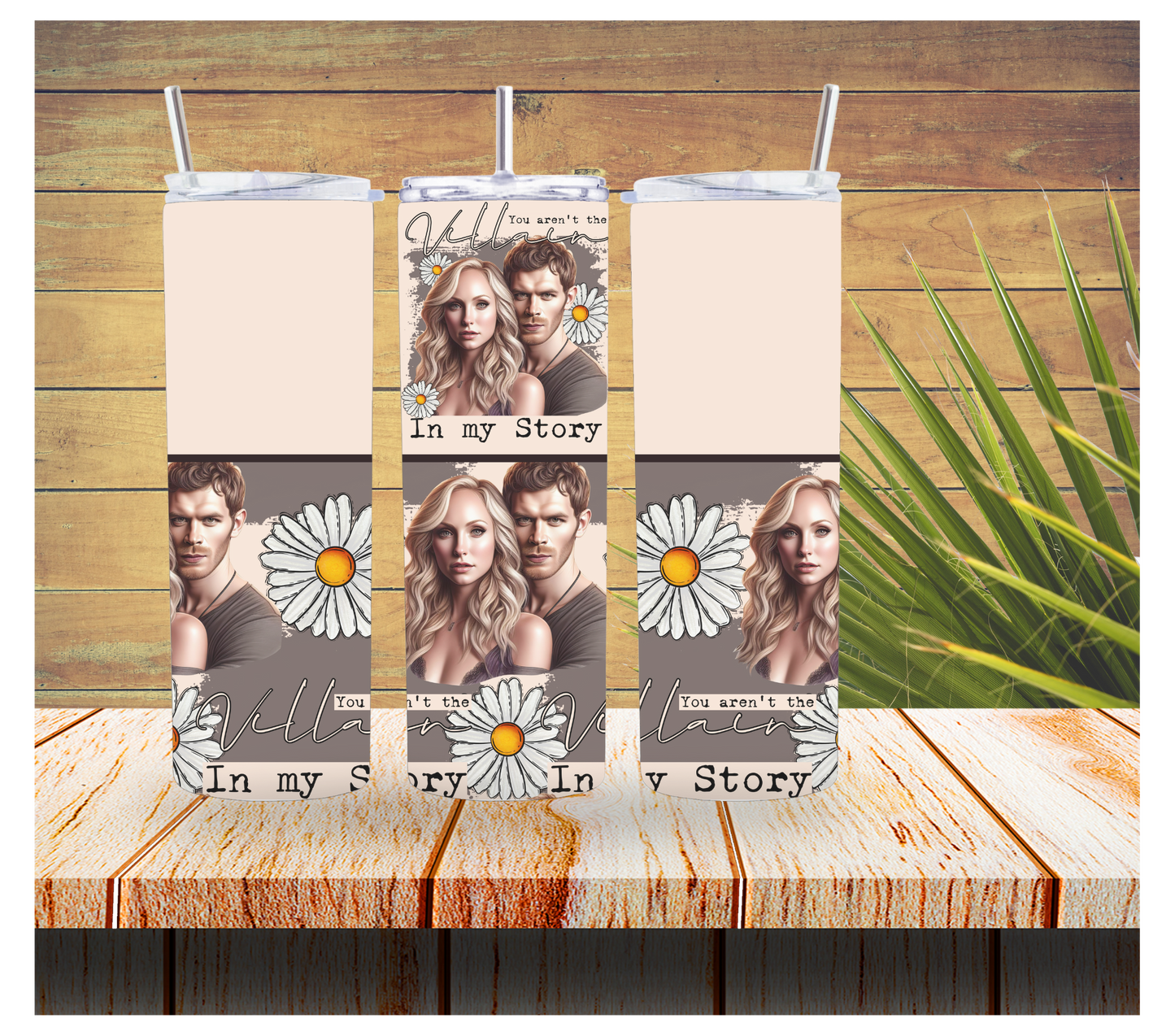 You aren't the villain in my story.