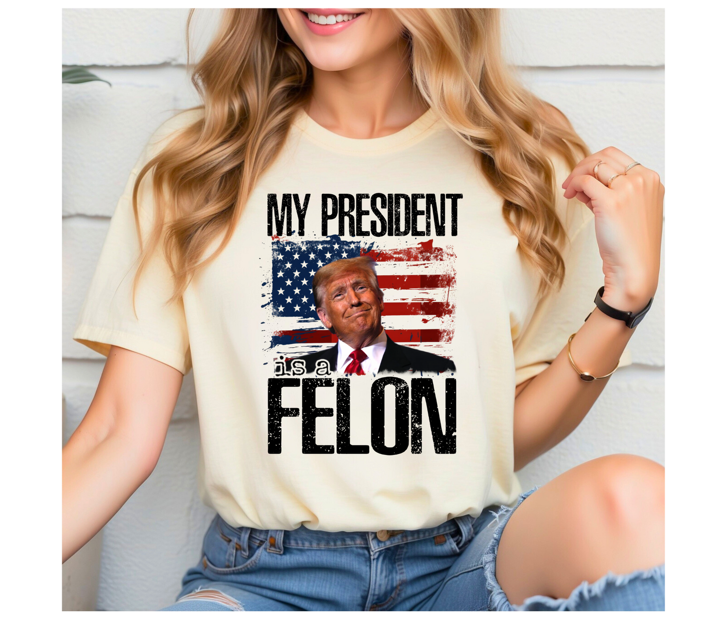 My President is a Felon.